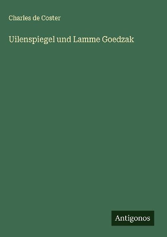 Uilenspiegel und Lamme Goedzak