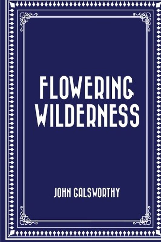 Flowering Wilderness