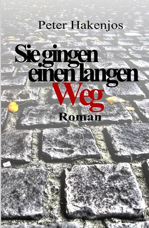 Sie gingen einen langen Weg