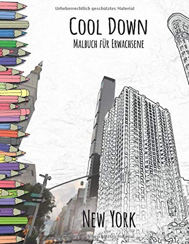 Cool Down - Malbuch für Erwachsene: New York