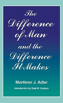 Difference of Man and the Difference It Makes (Revised)