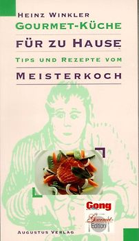 Gourmet-Küche leicht gemacht