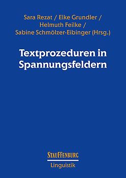 Textprozeduren in Spannungsfeldern