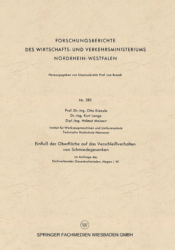 Einfluß der Oberfläche auf das Verschleißverhalten von Schmiedegesenken