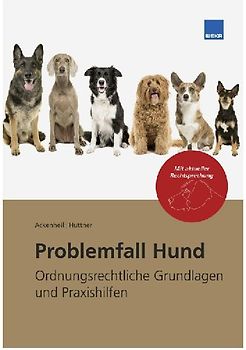 Problemfall Hund