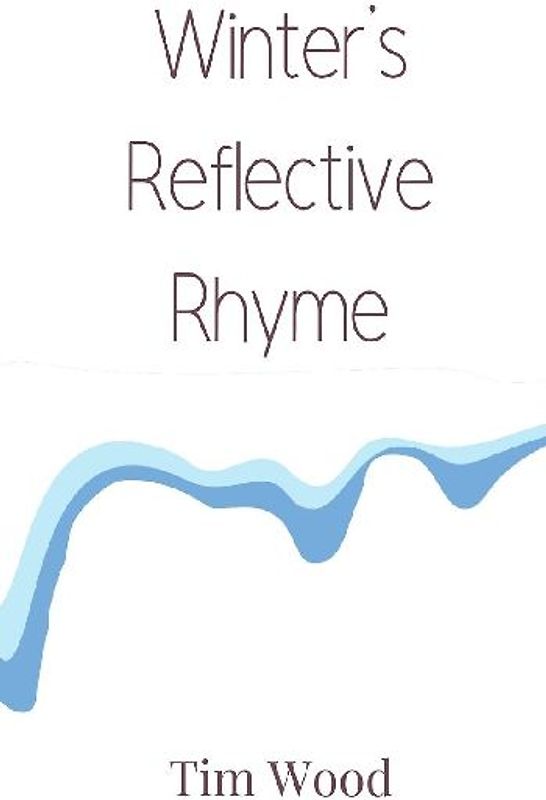 Winter's Reflective Rhyme