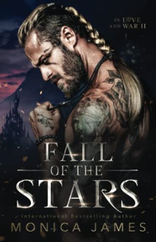 Fall of the Stars (In Love and War, Band 2)