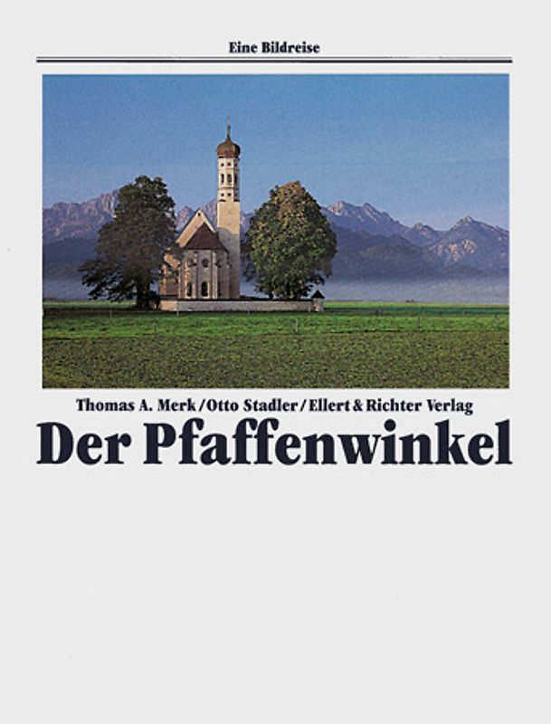 Der Pfaffenwinkel