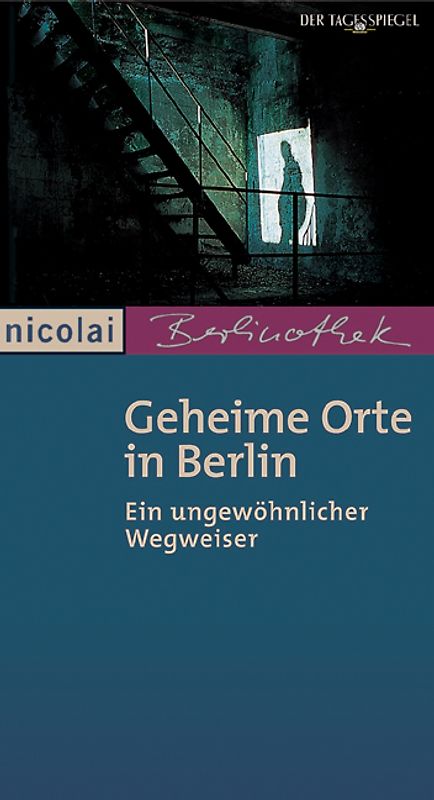 Geheime Orte in Berlin