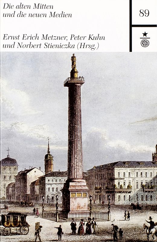 Die alten Mitten und die neuen Medien