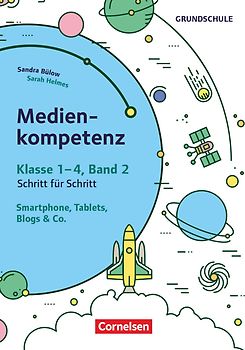 Medienkompetenz Schritt für Schritt - Grundschule - Band 2