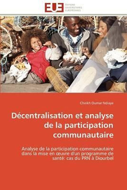 Décentralisation et analyse de la participation communautaire