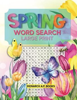 SPRING WORD SEARCH LARGE PRINT PUZZLE BOOK: Large Print For Adults And Seniors