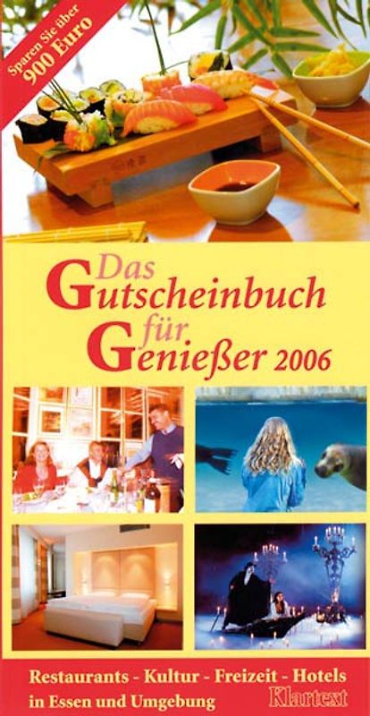 Das Gutscheinbuch für Geniesser 2006