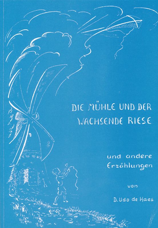 Die Mühle und der wachsende Riese