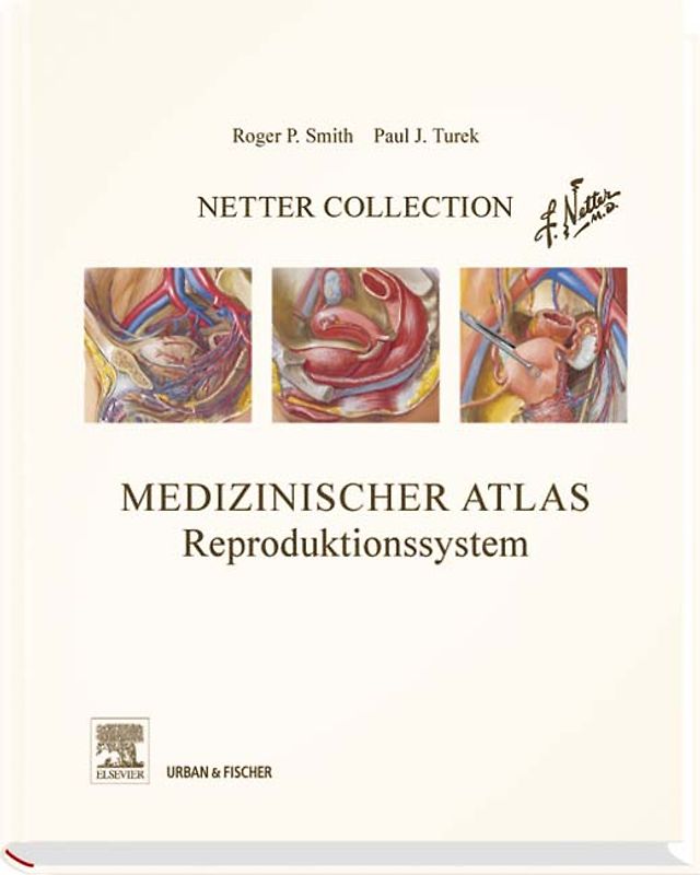 Netter Collection, Medizinischer Atlas, Reproduktionssystem