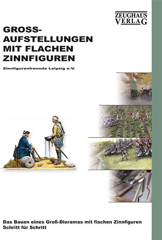 Großaufstellungen mit flachen Zinnfiguren