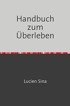 Handbuch zum Überleben