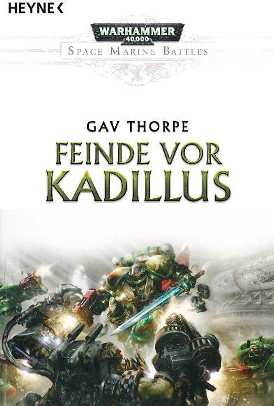 Feinde vor Kadillus. Warhammer-40,000-Roman