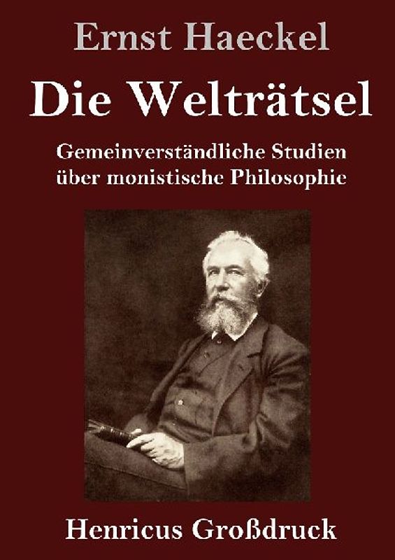 Die Welträtsel (Großdruck)