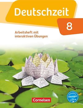 Deutschzeit - Allgemeine Ausgabe - 8. Schuljahr