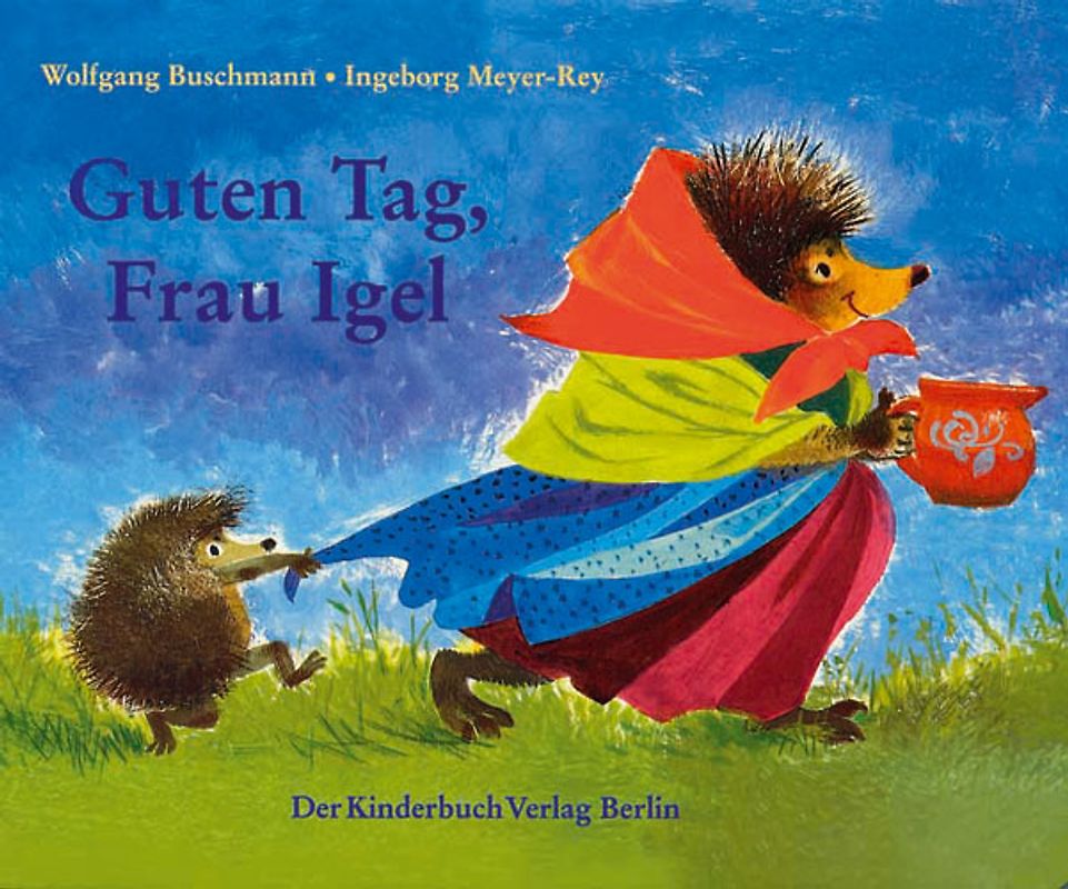 Guten Tag, Frau Igel