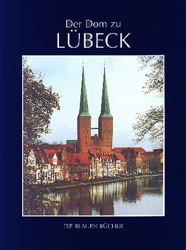 Der Dom zu Lübeck