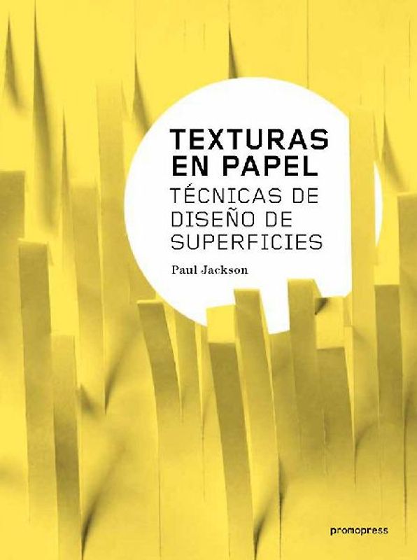 Texturas en papel : técnicas de diseño de superficies
