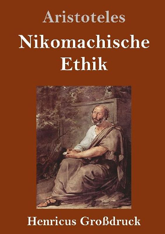 Nikomachische Ethik (Großdruck)