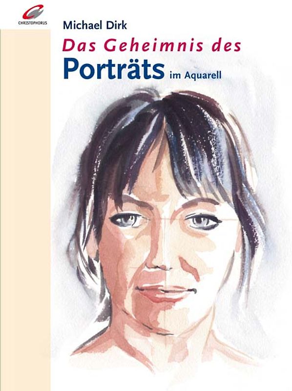 Das Geheimnis des Porträts im Aquarell