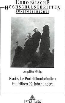 Exotische Porträtlandschaften im frühen 19. Jahrhundert