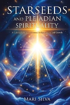 Starseeds and Pleiadian Spirituality