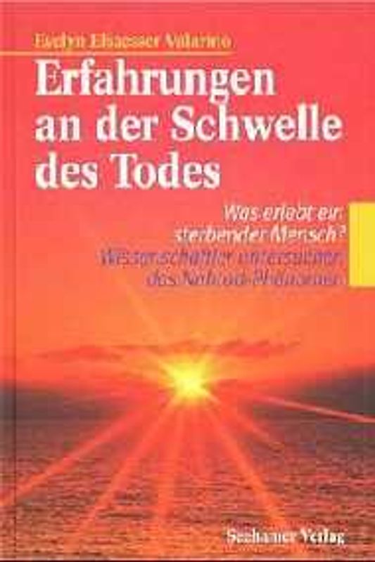 Erfahrungen an der Schwelle des Todes