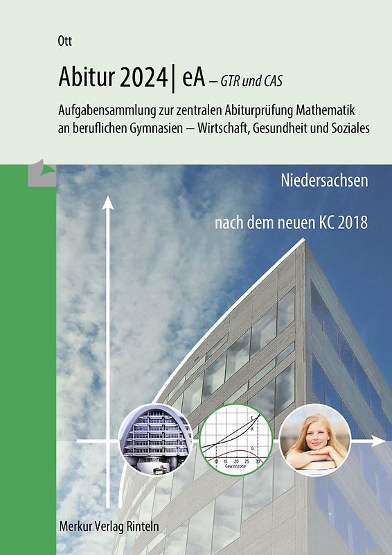 Mathematik Abitur 2024 - eA - GTR und CAS