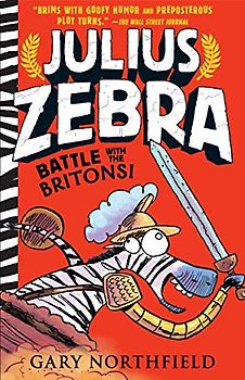 Julius Zebra: Battle with the Britons!