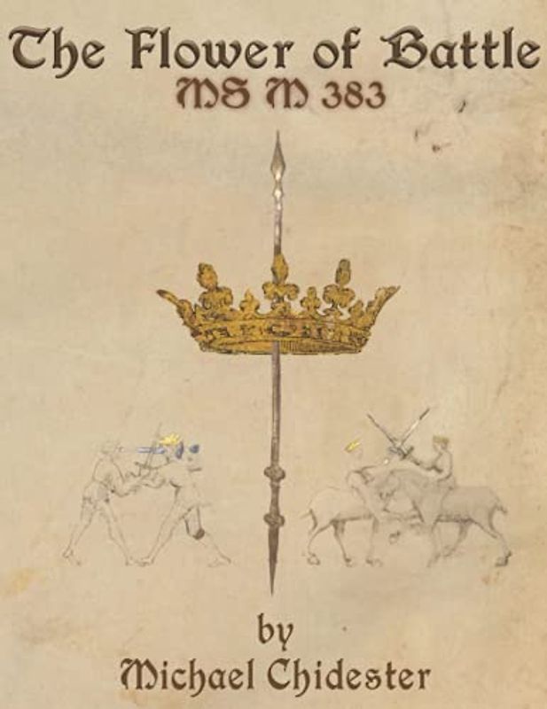 The Flower of Battle: MS M 383