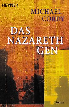 Das Nazareth-Gen. Roman
