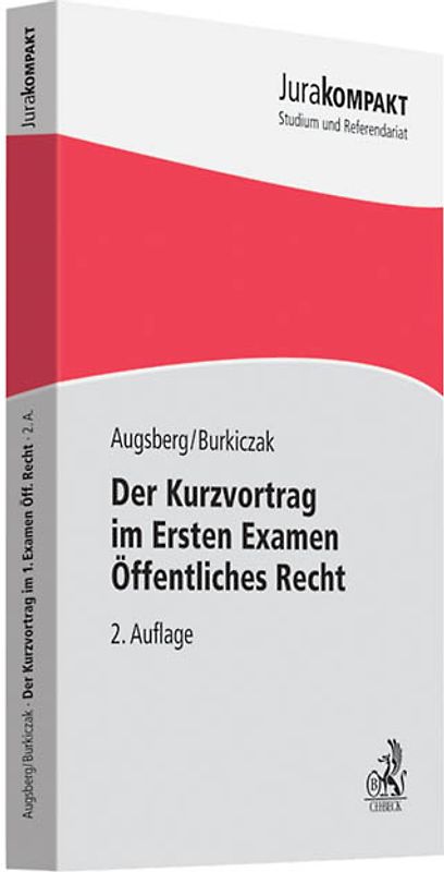 Der Kurzvortrag im Ersten Examen - Öffentliches Recht