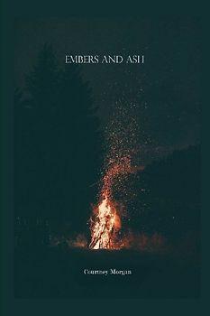 Embers & Ash