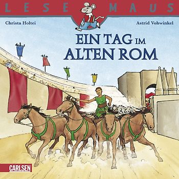 LESEMAUS 109: Ein Tag im alten Rom
