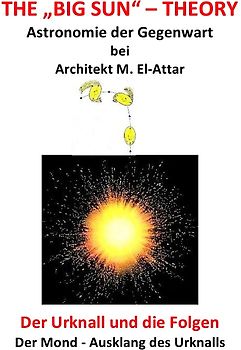 The "Big Sun" - Theory