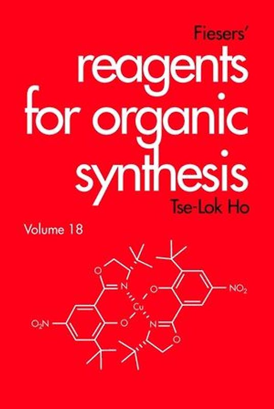 Fiesers' Reagents for Organic Synthesis