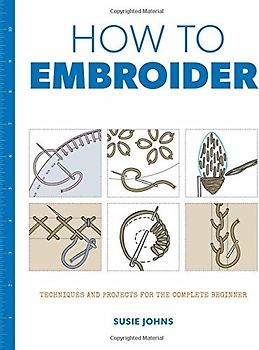 How to Embroider