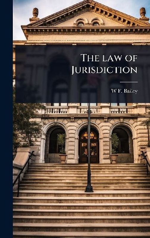 The law of Jurisdiction