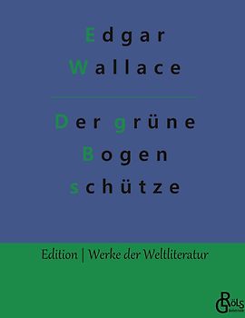 Der grüne Bogenschütze