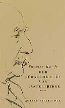 Der Bürgermeister von Casterbridge. Roman