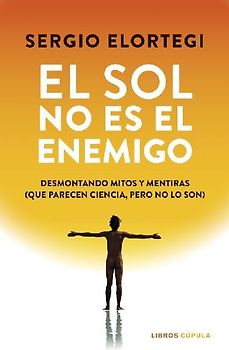 El sol no es el enemigo
