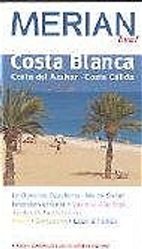 MERIAN live! Reiseführer Costa Blanca