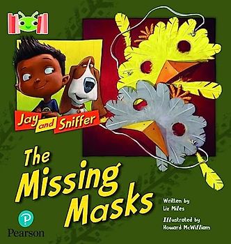 Bug Club Reading Corner: Age 4-7: Jay and Sniffer: The Missing Masks