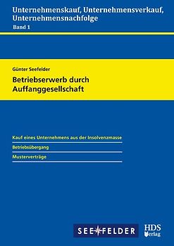 Betriebserwerb durch Auffanggesellschaft